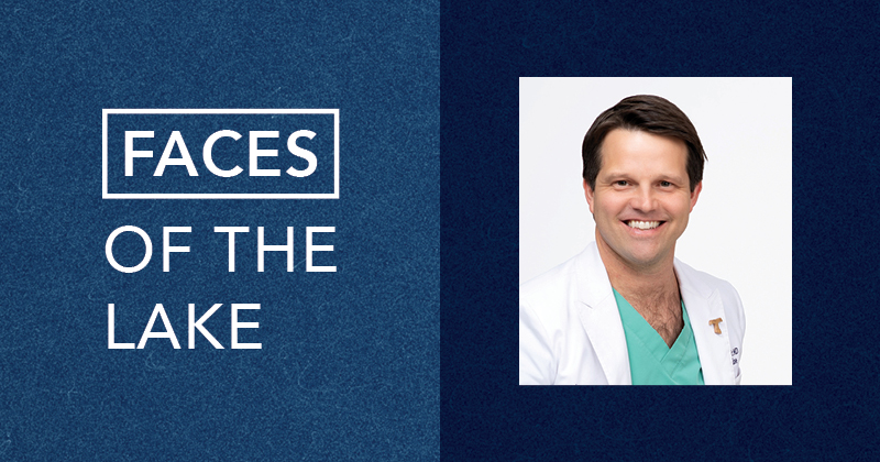 A graphic that reads Faces of the Lake with a picture of a male doctor smiling at the camera